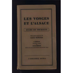 LES VOSGES ET Guide du Touriste CLUB VOSGIEN