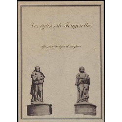 LES EGLISES DE FOUGEROLLES Aperçu historique et religieux Franche...