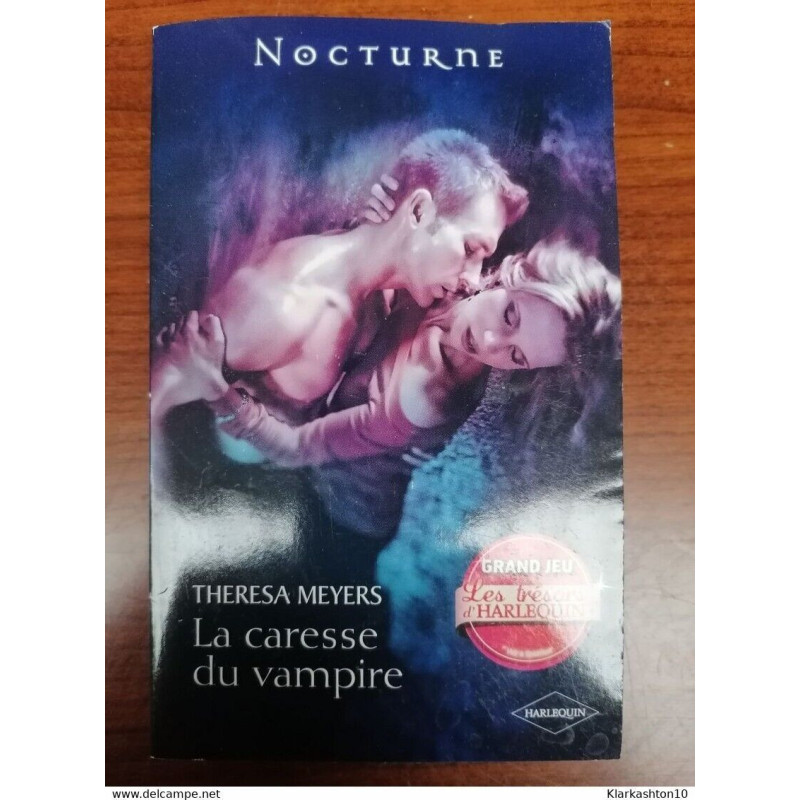 La caresse du vampire - Theresa Meyers harlequin nocturne