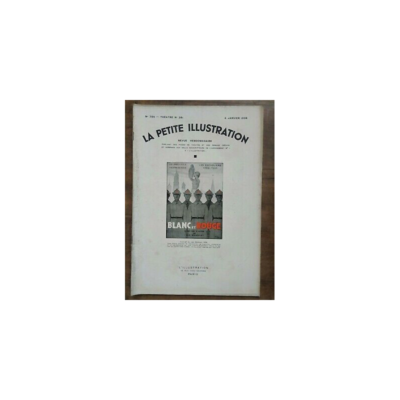 La Petite illustration Nº 754 Thêatre n381 4 Janvier 1936