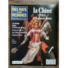 Des Pays et Des Hommes Nº 17 La Chine Pékin et le fleuve Jaune 1990