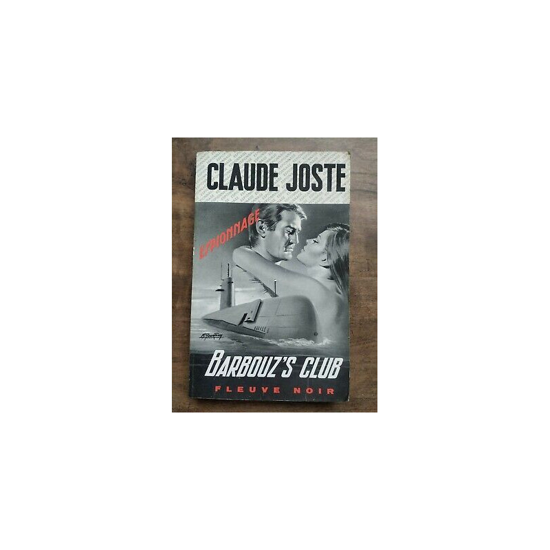 Barbouz's Club Fleuve Noir Espionnage Nº 1005 1972