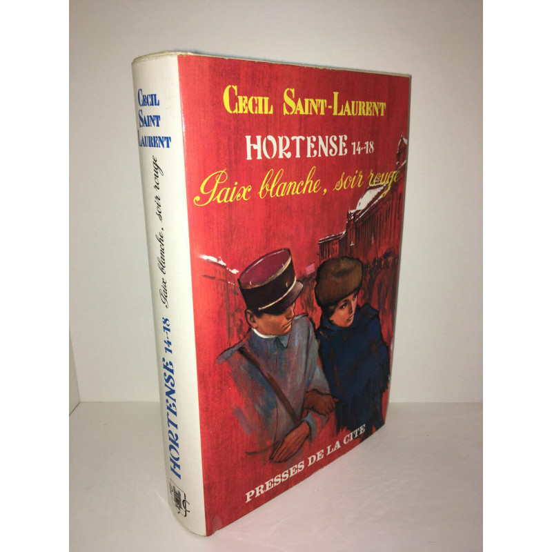 HORTENSE 14 18 Paix soir rouge GUERRE