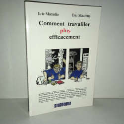Maurette COMMENT TRAVAILLER PLUS EFFICACEMENT BB7A