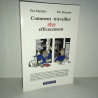 Maurette COMMENT TRAVAILLER PLUS EFFICACEMENT BB7A
