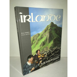 Claude Vautrin IRLANDE L'ILE DE TOUTES LES PASSIONS