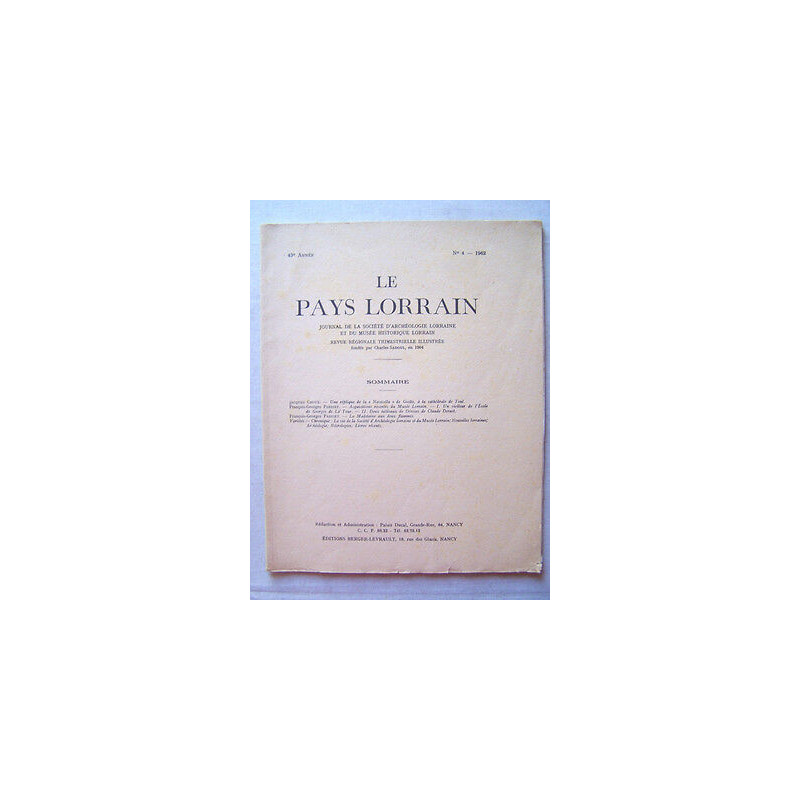 Revue le Pays Lorrain n4 Archéologie Histoire