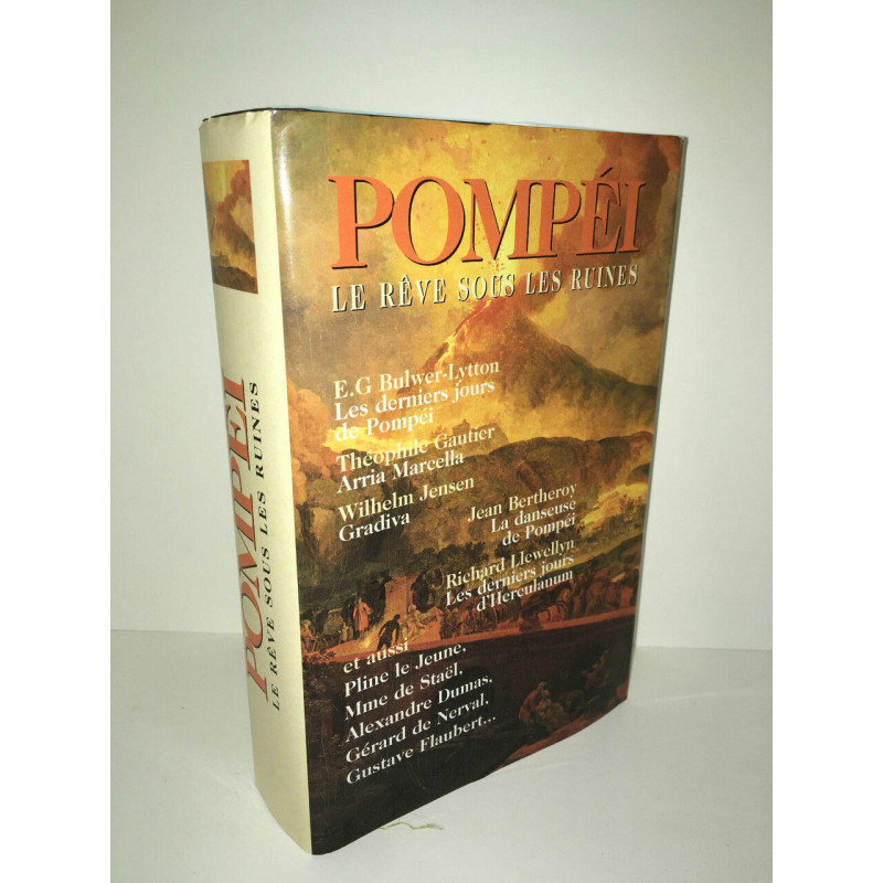 POMPEI LE REVE SOUS LES RUINES France Loisirs