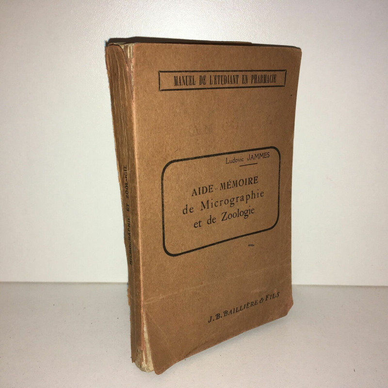 AIDE MEMOIRE DE MICROGRAPHIE ET DE ZOOLOGIE Baillière