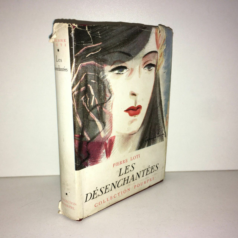 LES DESENCHANTEES roman des Harems Turcs Collection Pourpre