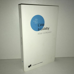 Rémi Giordano L'ETE A LULABY