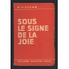 r p Lucas SOUS LE SIGNE DE LA JOIE Réflexions pour mettre l'ame en...