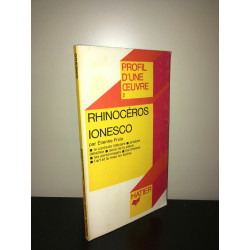 RHINOCEROS IONESCO Profil d'une Oeuvre HATIER Poche