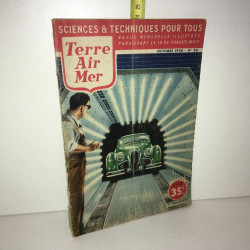 Revue TERRE AIR MER n 24 Octobre 1948 SCIENCES ET TECHNIQUES POUR TOUS