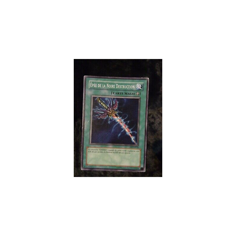 Épée de la Noire Destruction DDY-F018 Yu-Gi-Oh