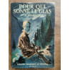 e hemingway Pour qui sonne le glas éditions Heinemann et Zsoln