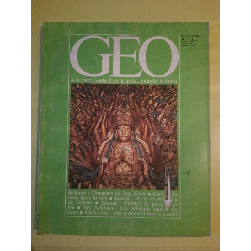 Geo A La Découvert D'un Nouveau mondela Terre Nº 27 Mai 1981
