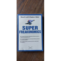s d Levitt s j Dubner - Super Freakonomics denoël