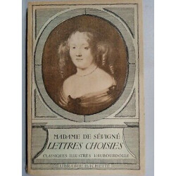Madame De Sévigné - Lettres Choisies Classiques Illustrés vaubourdolle