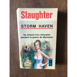 FRANK g SLAUGHTER STORM HAVEN