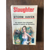 FRANK g SLAUGHTER STORM HAVEN