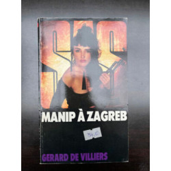 Gérard de Villiers Manip à zagreb