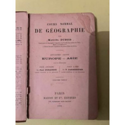 Marcel dubois Cours normal de géographie europe asie