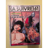 A suivre 61 Février 1983