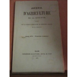 Journal d'Agriculture de la côte d'or 5 tomes 4 vol 1874 1er trim 1875