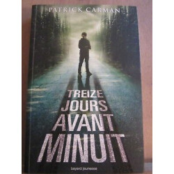 Treize jours avant minuit