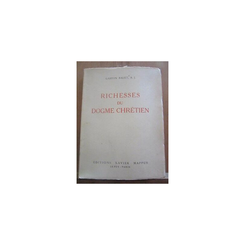 s j Richesses du Dogme chrétien