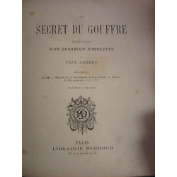 Paul Combes Le secret du gouffre aventures d'un chasseur...