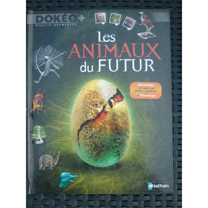 Les animaux du futur Dokéo