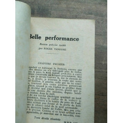 Mon Roman policier Belle performance - Roger vaneyre