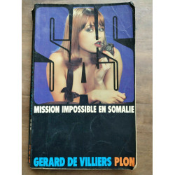 Gérard de villiers SAS Mission impossible en somalie