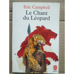 Eric Campbell Le chant du léopard
