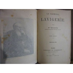 MGR baunard LE CARDINAL LAVIGERIE I II