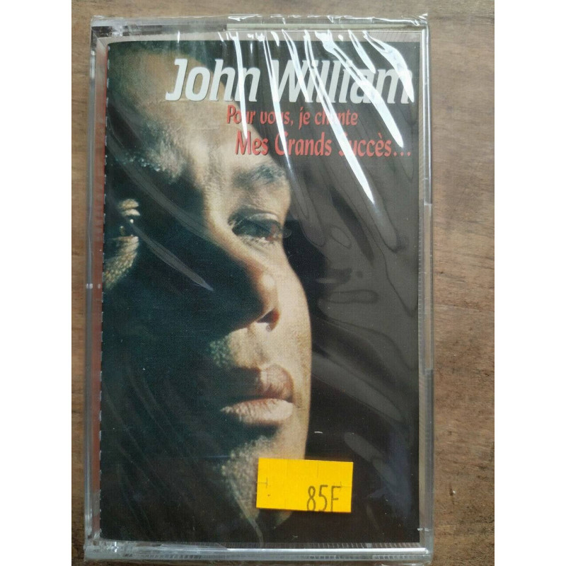 John William Pour vous je chante Cassette Audio-K7 NEUVE SOUS BLISTER