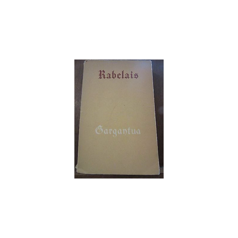 rabelais gargantua Editions de Cluny Bibliothèque de Cluny n26