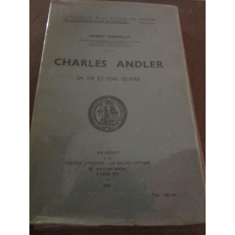Charles Andler sa vie et son oeuvre