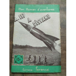 Mon Roman d'aventures a 117 a disparu -