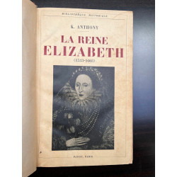 k anthony La Reine Elizabeth 1533 1603