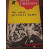 Le Valet prend la Dame Les Presses de la Cité Collection N56
