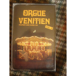 ORGUE VENITIEN Propriétaire DANIEL SIX-VOL.2 Cassette Audio-K7 CVL 002