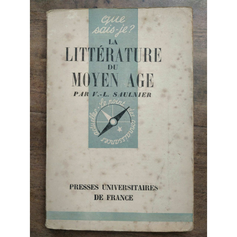 saulnier La littérature du moyen âge Que sais je puf
