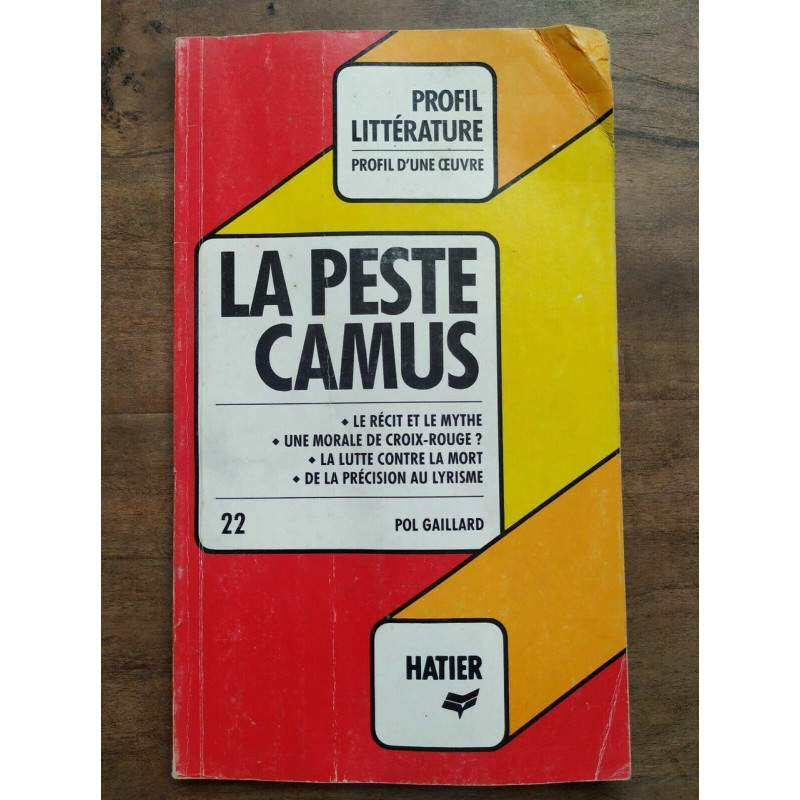 Profil littérature Profil d'une oeuvre La Peste camus hatier