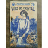 j vézère Voix de cristal Collection n17