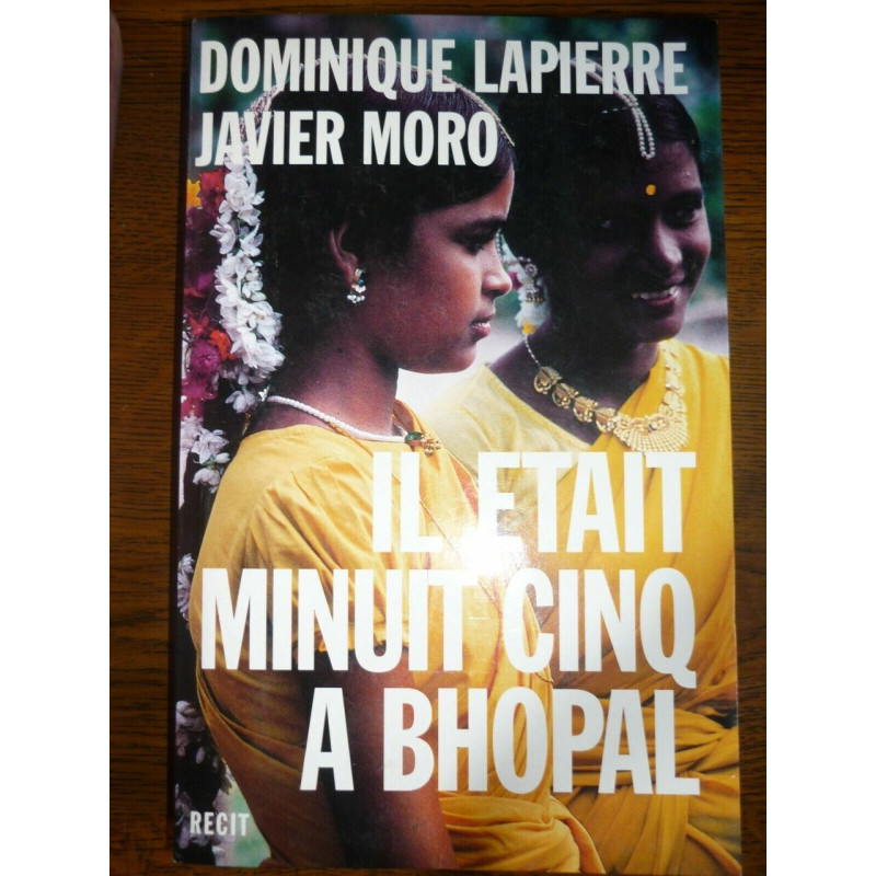 Javier moro Il était minuit cinq à bhopal lgldm