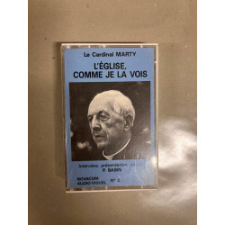 Le Cardinal Marty L'église comme je la vois N2 Cassette Audio-K7
