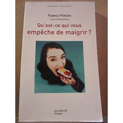 Fabrice pereira qu'est ce qui vous empêche de maigrir 2005